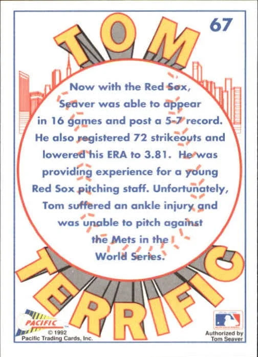 1992 Pacific Tom Terrific Tom Seaver Red Sox Man Baseball Card #67