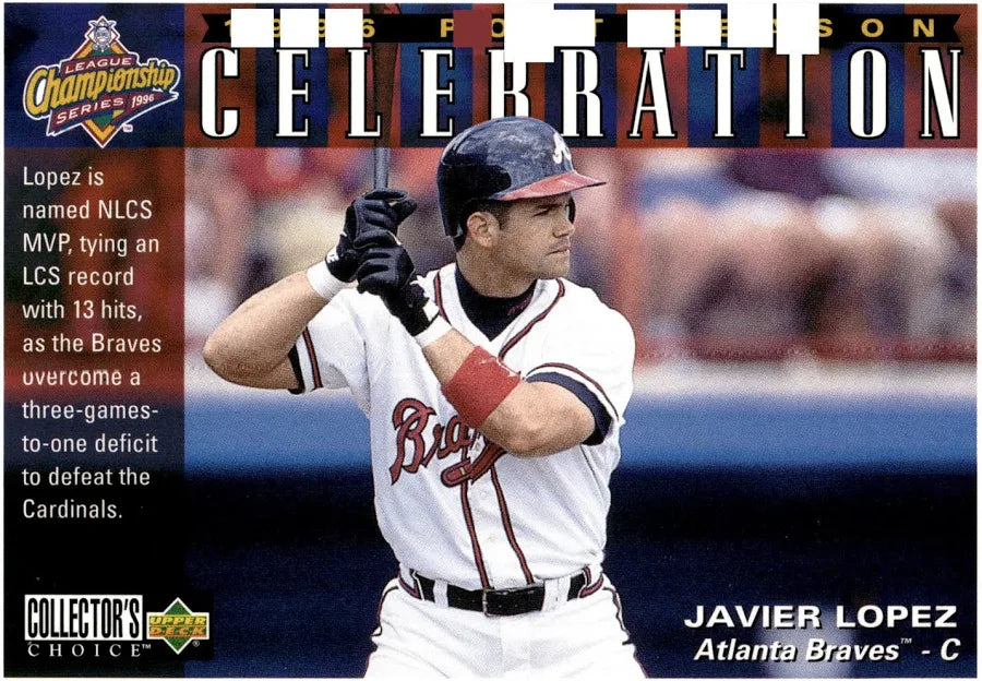 1997 Upper Deck Collectors Choice Javier Lopez Baseball Card #33