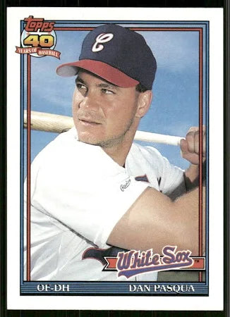 1991 Topps Dan Pasqua Baseball Card #364