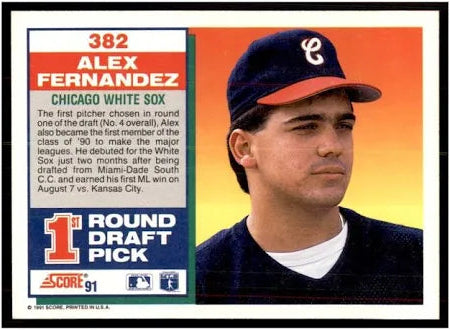 1991 Score 1st Round Draft Pick Alex Fernandez Baseball Card #382