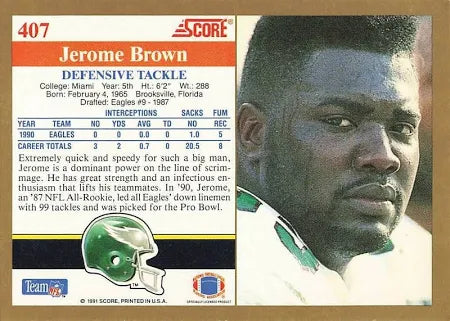 1991 Score Jerome Brown Football Card #407