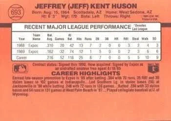 1990 Donruss Jeffrey (Jeff) Kent Huson Baseball Card #693