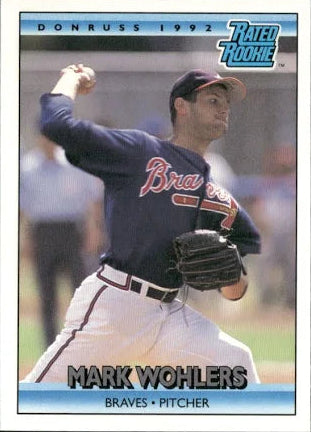 1992 Donruss Rated Rookie Mark Edward Wohlers Baseball Card #1